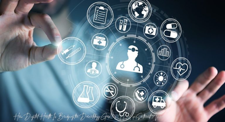 How Digital Health Is Bridging the Dermatology Gap in Southeast Asia